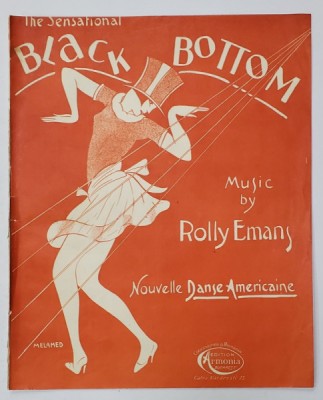 THE SENSATIONAL BLACK BOTTOM , music by ROLLY EMANS , INCEPUT DE SECOL XX , PARTITURA foto