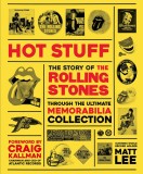Rolling Stones - Hot Stuff | Matt Lee, Welbeck Publishing Group