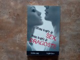 ULTIMA NOAPTE DE SEX , PRIMA NOAPTE DE DRAGOSTE de STEFANIA SANDI si BOGDAN MARCU , 2017