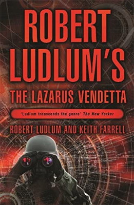 Robert Ludlum, Patrick Larkin - The Lazarus Vendetta foto