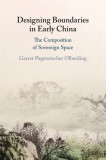 Designing Boundaries in Early China: The Composition of Sovereign Space