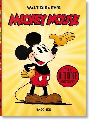 Walt Disney&#039;s Mickey Mouse. The Ultimate History - 40th Anniversary Edition