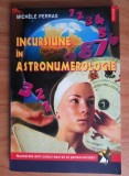 Michele Perras - Incursiune in astronumerologie