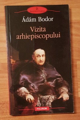 Vizita arhiepiscopului de Adam Bodor. Biblioteca Polirom foto