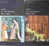 ARTA SI SOCIETATEA 980-1420 VOL.1-2-GEORGES DUBY-354008