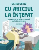 Cu ariciul la intepat - Olina Ortiz - Univers