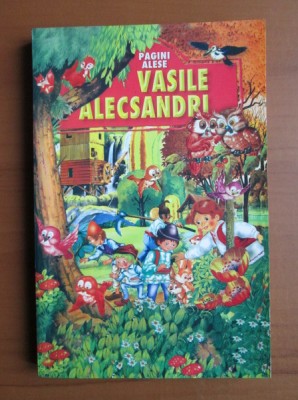 Vasile Alecsandri - Pagini alese foto