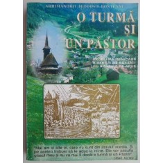 O turma si un pastor. Problema impacarii Bisericii de Rasarit cu Biserica de Apus &ndash; Teodosie Bonteanu