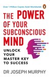 The Power of Your Subconscious Mind (Premium Paperback, Penguin India): A Personal Transformation and Development Book, Understanding Human Psychology