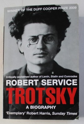 TROTSKY : A BIOGRAPHY by ROBERT SERVICE , 2010 foto
