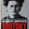 TROTSKY : A BIOGRAPHY by ROBERT SERVICE , 2010