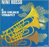 Nini Rosso &ndash; Nini Rosso and His Golden Trumpet
