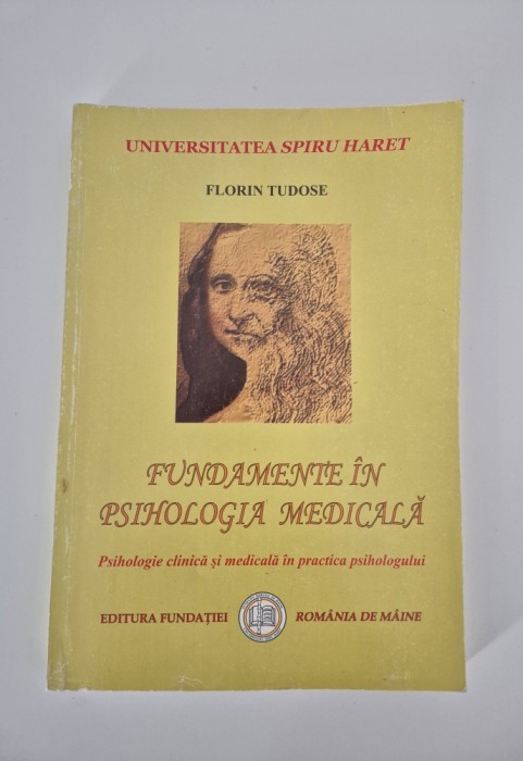 Florin Tudose Fundamente in psihologia medicala