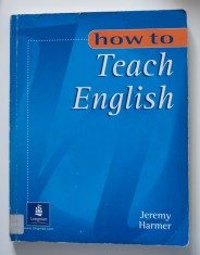 Jeremy Harmer - How To Teach English foto