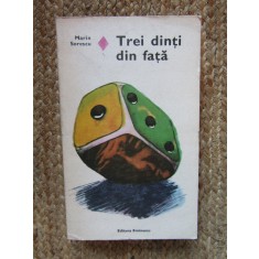 Trei dinti din fata &ndash; Marin Sorescu
