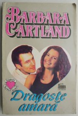 Dragoste amara ? Barbara Cartland foto