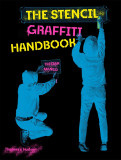 Stencil Graffiti Handbook | Tristan Manco