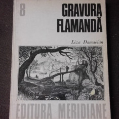 GRAVURA FLAMANDA, SECOLELE VI SI VII - LIZA DAMADIAN