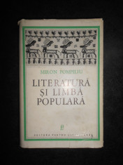 Miron Pompiliu - Literatura si limba populara (1967, editie cartonata) foto