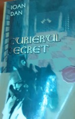 CURIERUL SECRET IOAN DAN foto