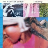 CD Pat Metheny Group - Still Life (Talking) (Geffen Records) - Stare F. Buna
