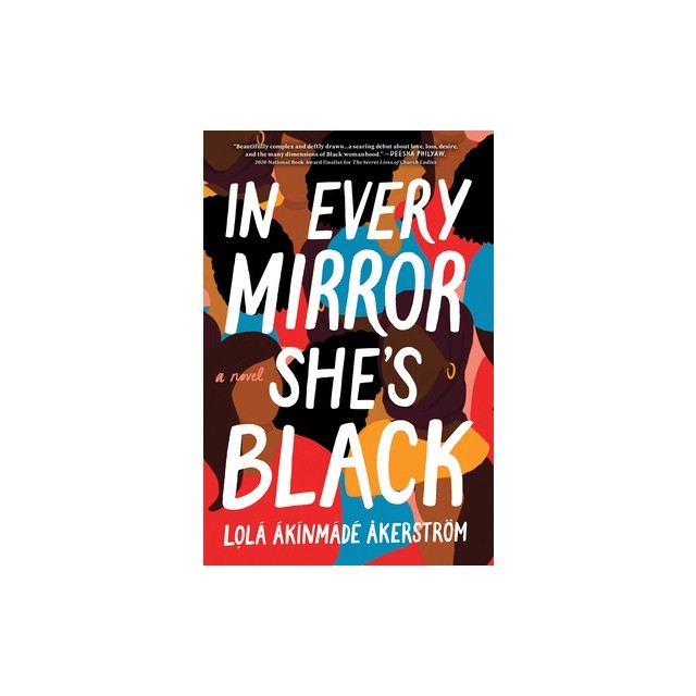 In Every Mirror She&#039;s Black
