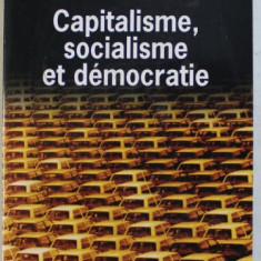 Capitalisme, socialisme et démocratie / Joseph Schumpeter