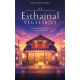 Az Esthajnal vegyesbolt - A cseresznyefa hangja &eacute;s m&aacute;s t&ouml;rt&eacute;netek - Saki Murayama