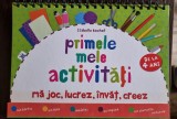 Primele mele activitati. Ma joc, lucrez, invat, creez - Isabelle Bocholt
