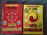 RARA, Yi Jing - Cartea schimbarilor (SET 2 volume) 1998