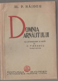 Alexandru P. Hajdeu - Domnia Arnautului (editie C. Fierascu), 1936, Alta editura