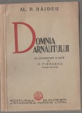 Alexandru P. Hajdeu - Domnia Arnautului (editie C. Fierascu), 1936, Alta editura