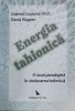 Energia tahionica. O noua paradigma in vindecarea holistica - Gabriel Cousens, M.D. David Wagner
