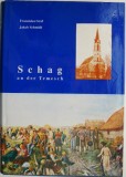 Schag an der Temesch - Franziska Graf, Jakob Schmidt - Carte in Engleza