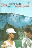 Ispitit de dragoste - Flora Kidd, Editura Alacris, Colecție Romantic, An 1996, 175 pagini, Roman strain, Coperta Cartonata