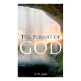The Pursuit of God