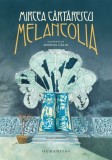 Melancolia - Humanitas