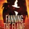 Fanning The Flame