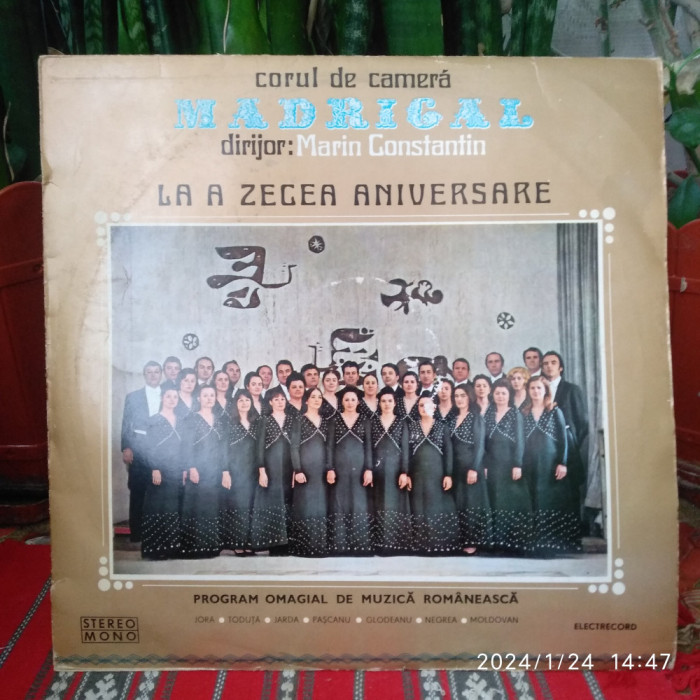 -Y- CORUL MADRIGAL - LA A ZECEA ANIVERSARE ( STARE EX++ ) DISC VINIL