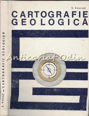 Cartografie Geologica - S. Pauliuc - Tiraj: 2130 Exemplare foto