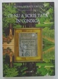 CE NU A SCRIS TATA IN CONDICA de ELVIRA ISTRATE GROZA , 2024