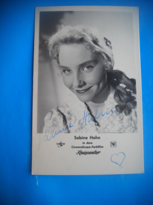 HOPCT 1557 SABINE HAHN -GERMANIA -ACTORI/ARTISTI-AUTOGRAF-CIRCULATA