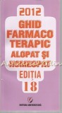 Cumpara ieftin Ghid Farmacoterapic. Alopat Si Homeopat III - Dumitru Dobrescu, Simona Negres