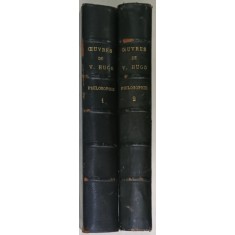 OEUVRES COMPLETES de VICTOR HUGO , PHILOSOPHIE , VOL. I - II , gravures a l &#039;eau forte d &aacute;pres FRANCOIS FLAMENG , 1908