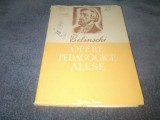 BELINSCHI - OPERE PEDAGOGICE ALESE
