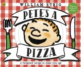Pete&#039;s a Pizza | William Steig