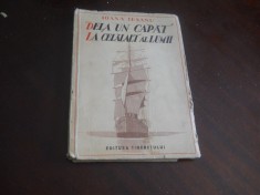 DELA UN CAPAT LA CELALALT AL LUMII IOANA IESANU,1950 ( Calatorie pe vasul La Boudeuse in 1766)