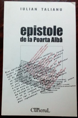 IULIAN TALIANU - EPISTOLE DE LA POARTA ALBA (VERSURI, 1997) [dedicatie/autograf] foto