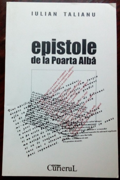 IULIAN TALIANU - EPISTOLE DE LA POARTA ALBA (VERSURI, 1997) [dedicatie/autograf]
