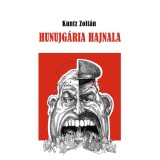 Hunujg&aacute;ria hajnala - Kuntz Zolt&aacute;n